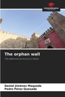 The Orphan Wall