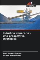 Industria Mineraria - Una Prospettiva Strategica