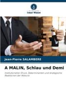 A MALIN, Schlau Und Demi