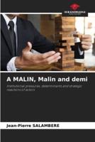 A MALIN, Malin and Demi