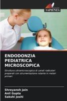 Endodonzia Pediatrica Microscopica