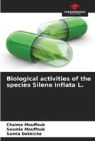 Biological Activities of the Species Silene Inflata L.