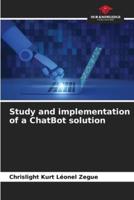 Study and Implementation of a ChatBot Solution