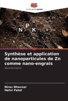 Synthèse Et Application De Nanoparticules De Zn Comme Nano-Engrais