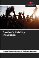 Carrier's Liability Insurance