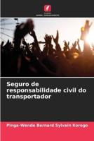 Seguro De Responsabilidade Civil Do Transportador