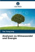 Analysen Zu Klimawandel Und Energie