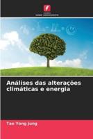 Análises Das Alterações Climáticas E Energia