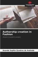 Authorship Creation in Fashion