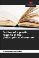 Outline of a Poetic Reading of the Philosophical Discourse