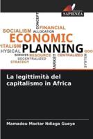 La Legittimità Del Capitalismo in Africa