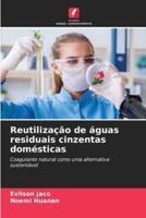 Reutilização De Águas Residuais Cinzentas Domésticas