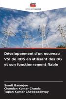 Développement D'un Nouveau VSI De RDS En Utilisant Des DG Et Son Fonctionnement Fiable