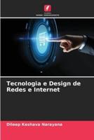 Tecnologia E Design De Redes E Internet