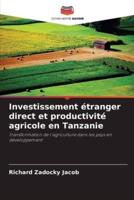 Investissement Étranger Direct Et Productivité Agricole En Tanzanie