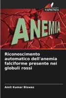 Riconoscimento Automatico Dell'anemia Falciforme Presente Nei Globuli Rossi