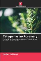Catequinas No Rosemary