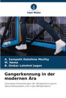 Gangerkennung in Der Modernen Ära