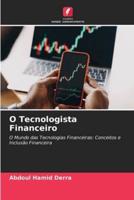 O Tecnologista Financeiro