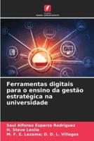 Ferramentas Digitais Para O Ensino Da Gestão Estratégica Na Universidade