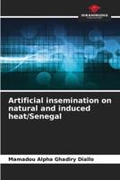 Artificial Insemination on Natural and Induced heat/Senegal