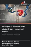 Intelligenza Emotiva Negli Studenti Con I Simulatori Medici