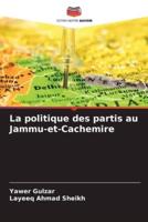 La Politique Des Partis Au Jammu-Et-Cachemire