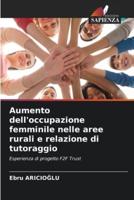 Aumento Dell'occupazione Femminile Nelle Aree Rurali E Relazione Di Tutoraggio