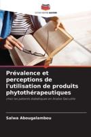 Prévalence Et Perceptions De L'utilisation De Produits Phytothérapeutiques