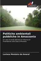 Politiche Ambientali Pubbliche in Amazzonia