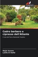 Cedro Berbero E Cipresso dell'Atlante