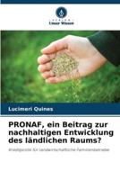 PRONAF, Ein Beitrag Zur Nachhaltigen Entwicklung Des Ländlichen Raums?