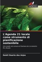 L'Agenda 21 Locale Come Strumento Di Pianificazione Sostenibile