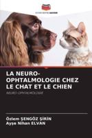 La Neuro-Ophtalmologie Chez Le Chat Et Le Chien