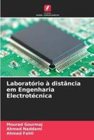 Laboratório À Distância Em Engenharia Electrotécnica