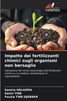 Impatto Dei Fertilizzanti Chimici Sugli Organismi Non Bersaglio