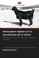 Antioxydant Végétal Sur La Reproduction De La Chèvre