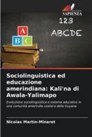 Sociolinguistica Ed Educazione Amerindiana