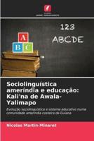 Sociolinguística Ameríndia E Educação