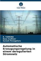 Automatische Erzeugungsregelung in Einem Deregulierten Stromnetz