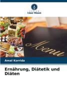 Ernährung, Diätetik Und Diäten