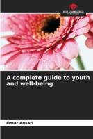 A Complete Guide to Youth and Well-Being