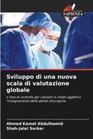 Sviluppo Di Una Nuova Scala Di Valutazione Globale