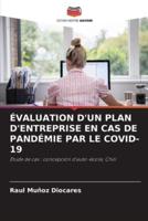 Évaluation d'Un Plan d'Entreprise En Cas De Pandémie Par Le Covid-19