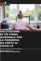 Valutazione Di Un Piano Aziendale Per La Pandemia Da Parte Di Covid-19