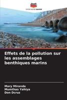 Effets De La Pollution Sur Les Assemblages Benthiques Marins