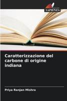 Caratterizzazione Del Carbone Di Origine Indiana