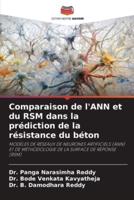 Comparaison De l'ANN Et Du RSM Dans La Prédiction De La Résistance Du Béton