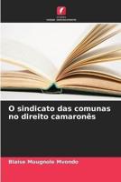 O Sindicato Das Comunas No Direito Camaronês