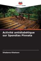 Activité Antidiabétique Sur Spondias Pinnata